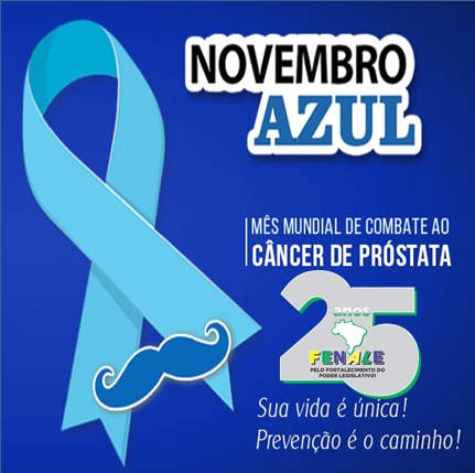 Novembro Azul – Mês Mundial de combate ao câncer de próstata.
