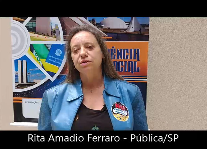 Depoimento de Rita Amadio Ferraro, vice-presidente da AFALESP e Presidente da Pública SP