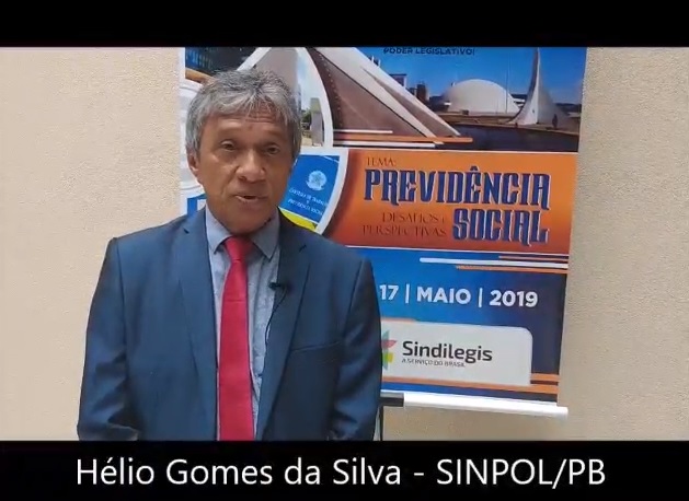 Depoimento de Hélio Gomes da Silva, vice-presidente do SINPOL/PB e diretor da FENALE