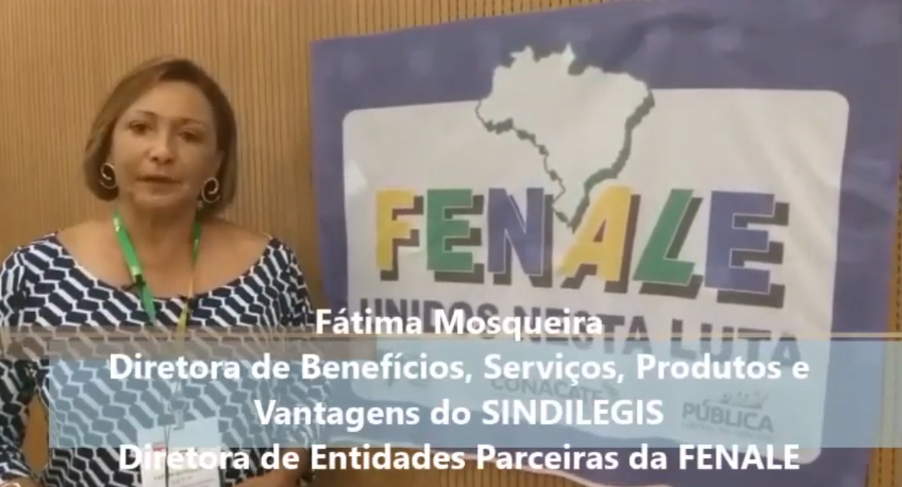 Fátima Mosqueira, Diretora de Benefícios, Serviços, Produtos e Vantagens do SINDILEGIS