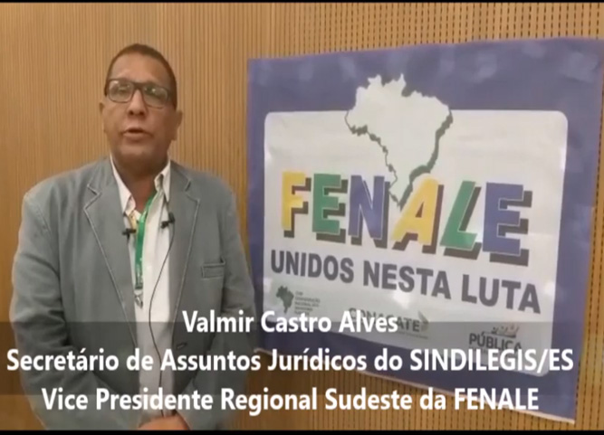 Valmir Castro Alves, diretor do SINDILEGIS/ES vice-presidente da Região Sudeste da FENALE, fala sobre a Reforma Administrativa e o desmonte do serviço público.