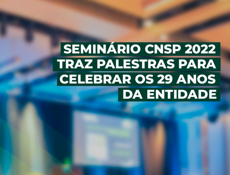 Seminário CNSP 2022