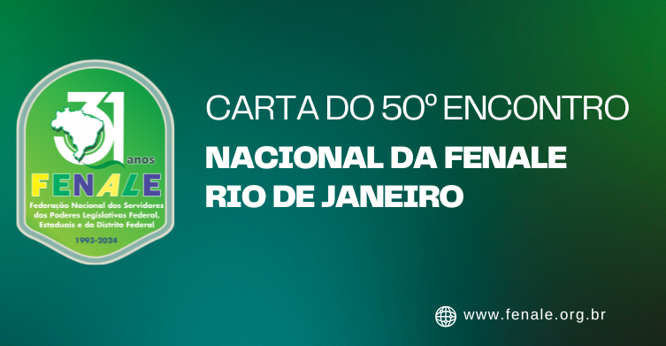 Carta do 50º Encontro Nacional da FENALE – Rio de Janeiro