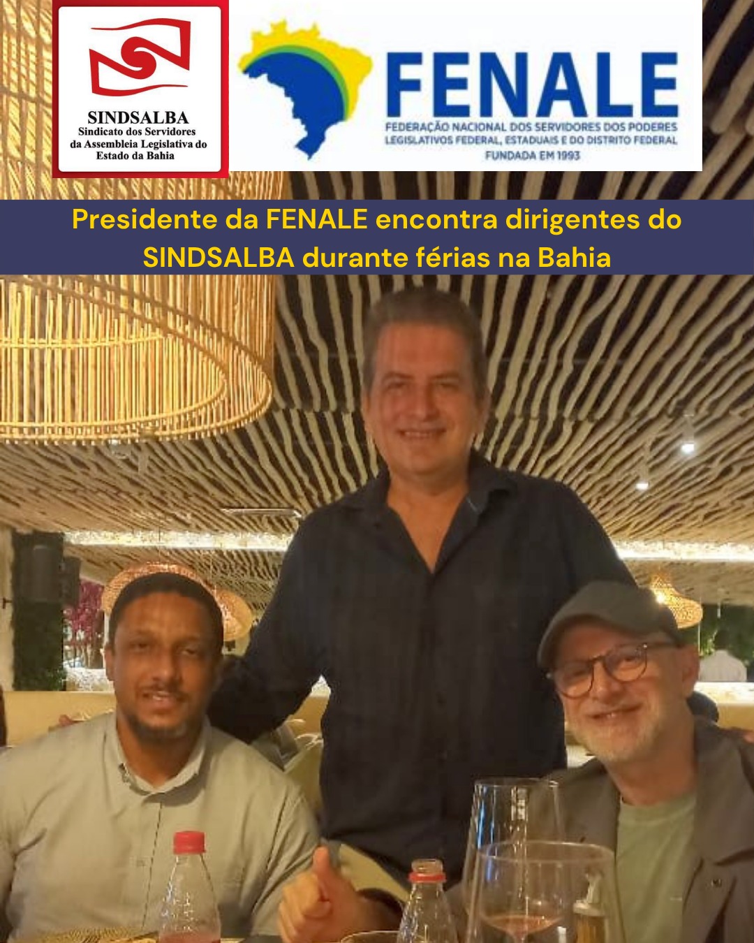 Presidente da FENALE encontra dirigentes do Sindsalba durante férias na Bahia